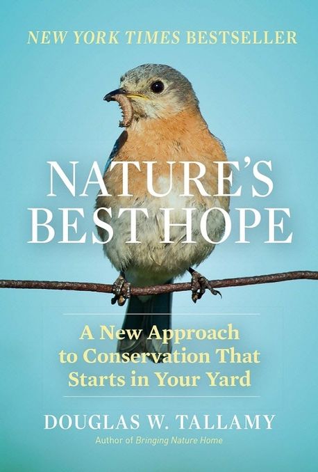 Nature's best hope : a new approach to conservation that starts in your yard 